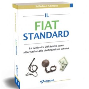 IL FIAT STANDARD - LIBRO